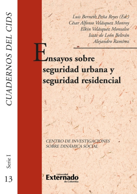 Ensayos sobre seguridad urbana y seguridad residencial