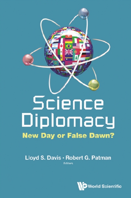 Science Diplomacy: New Day Or False Dawn?