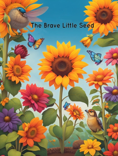 Brave Little Seed