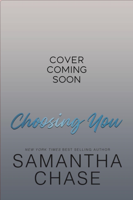 Choosing You