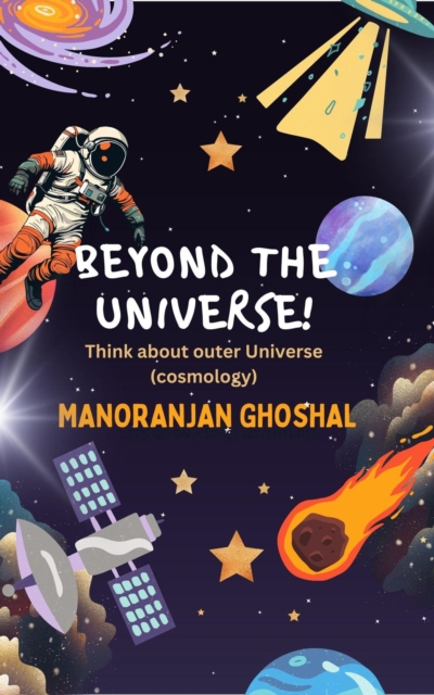 Beyond the Universe!