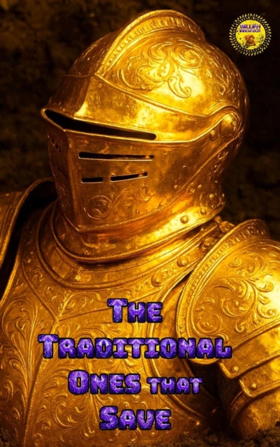Traditional Ones that Save