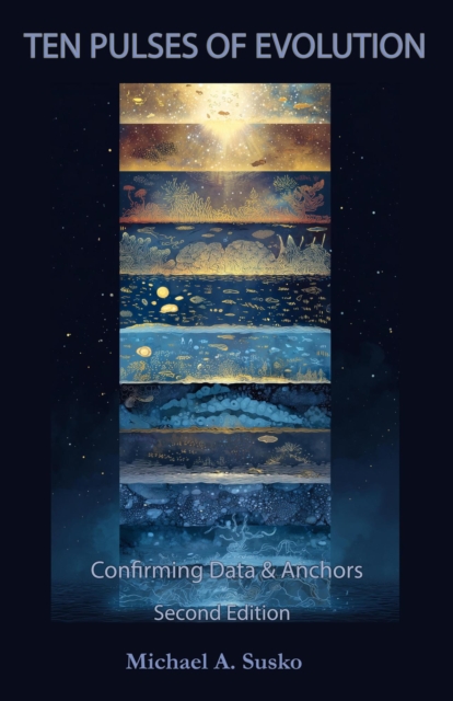 Ten Pulses of Evolution: The Logarithmic Nature of Evolutionary Time - Second Edition