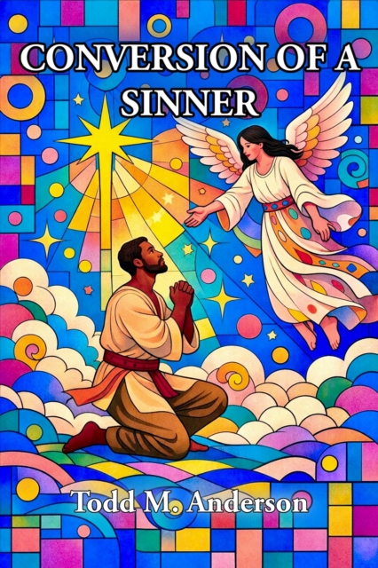 Conversion of a Sinner