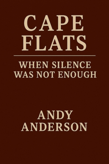 Cape Flats - When the silence was not enough