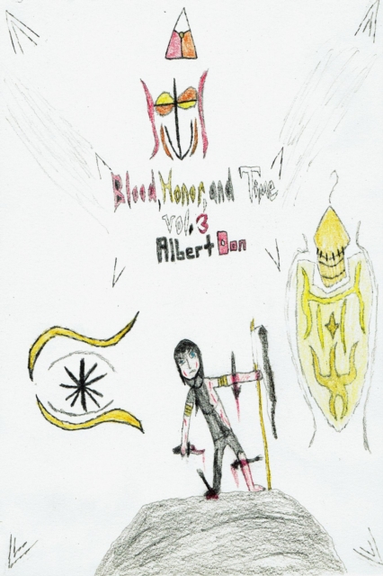 Blood, Honor, and Time: Volume 3