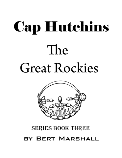Cap Hutchins - the Great Rockies