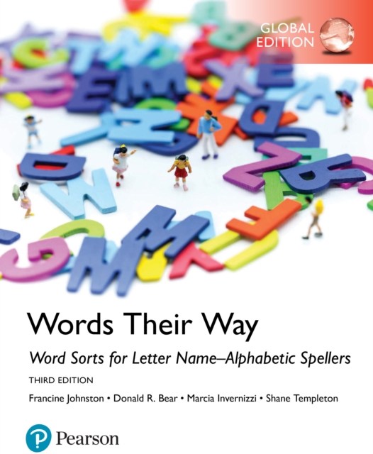 Word Sorts for Letter Name-Alphabetic Spellers, Global Edition