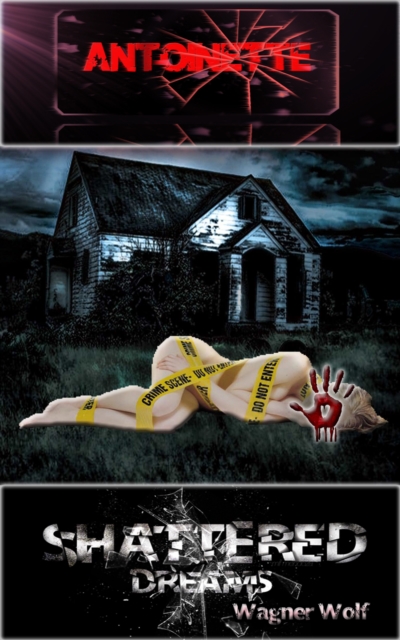 Antoinette: Shattered Dreams