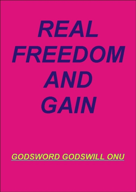Real Freedom and Gain