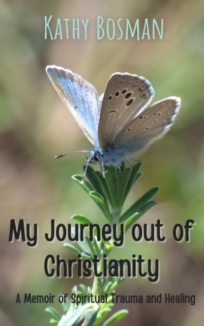 My Journey out of Christianity