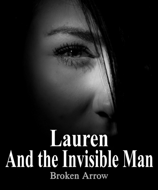 Lauren and the Invisible Man