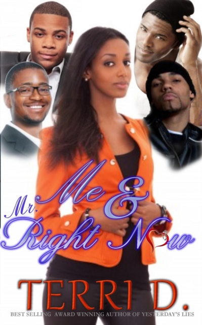 Me and Mr. Right Now