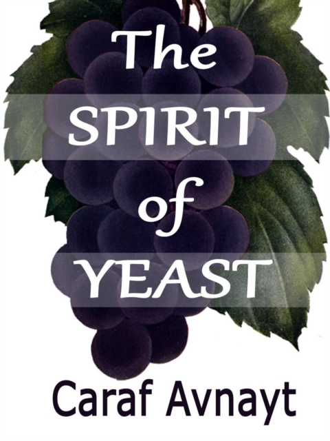 Spirit of Yeast