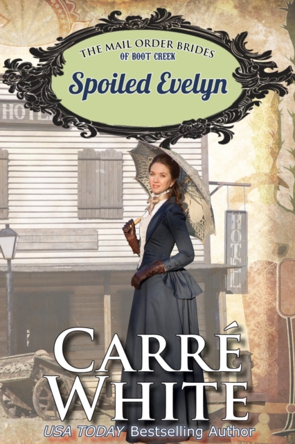 Spoiled Evelyn