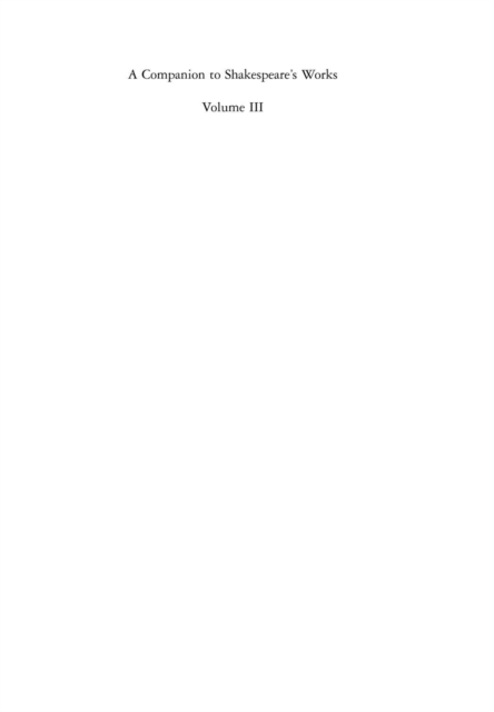 Companion to Shakespeare's Works, Volume III
