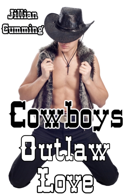 Cowboys: Outlaw Love