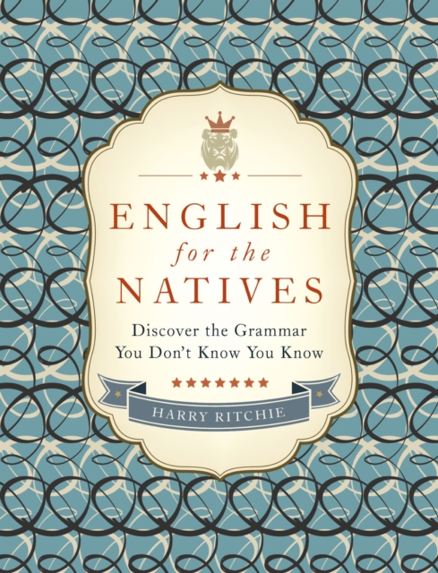English for the Natives