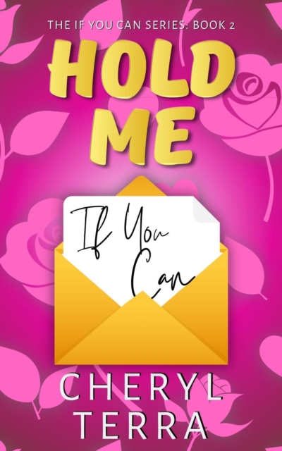 Hold Me If You Can