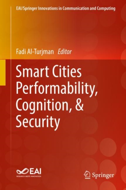 Smart Cities Performability, Cognition, & Security