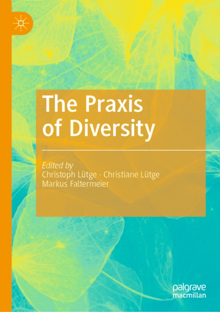 Praxis of Diversity