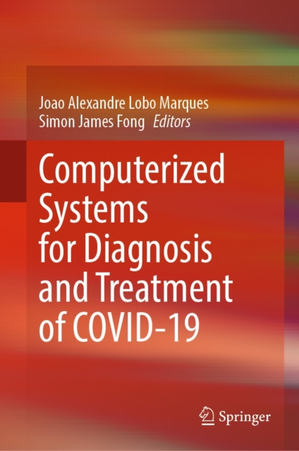 Computerized Systems for Diagnosis and Treatment of COVID-19