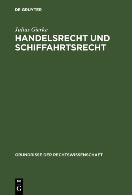Handelsrecht und Schiffahrtsrecht