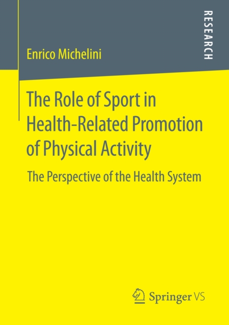 Role of Sport in Health-Related Promotion of Physical Activity