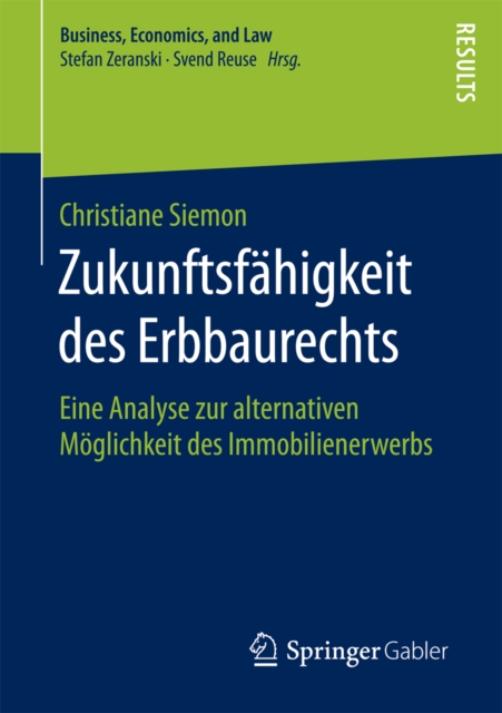 Zukunftsfähigkeit des Erbbaurechts