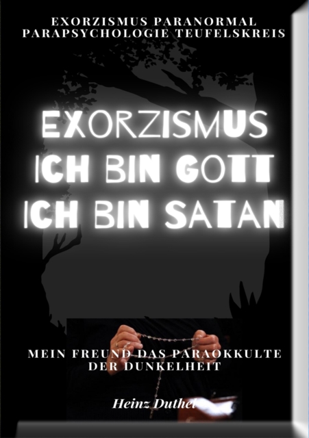 Mein Freund das Paraokkulte der Dunkelheit