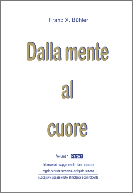 Dalla mente al cuore