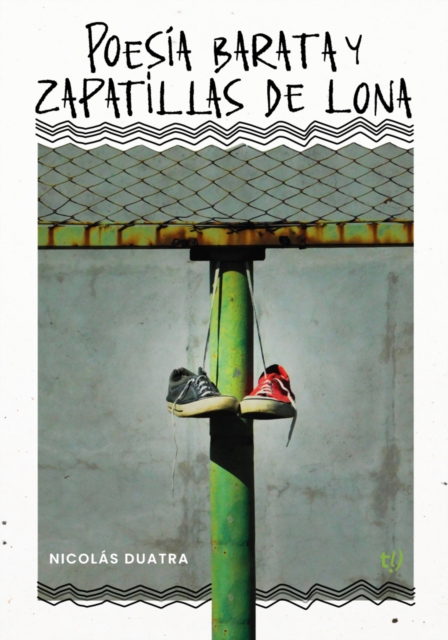 Poesia barata y zapatillas de lona