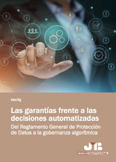 Las garantias frente a las decisiones automatizadas