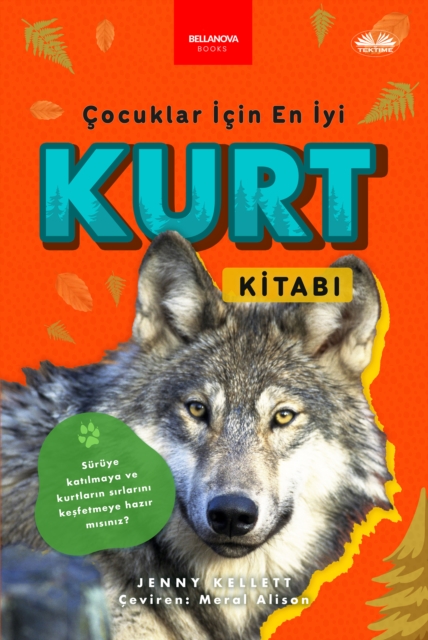 Çocuklar İçin En İyi Kurt Kitabı