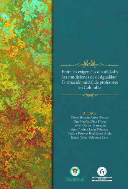 Entre las exigencias de calidad  y las condiciones de desigualdad