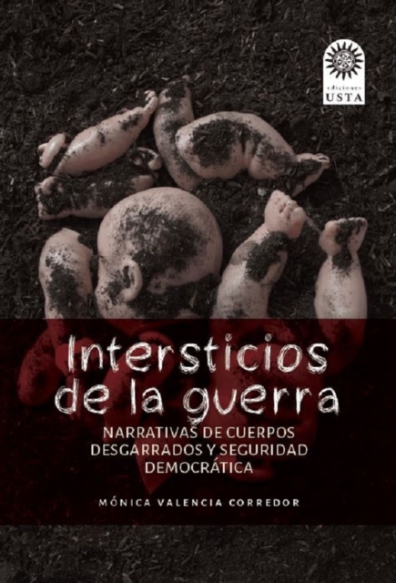 Intersticios de la guerra