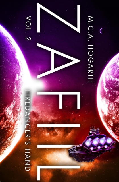 Zafiil Volume 2: FireDancer's Hand