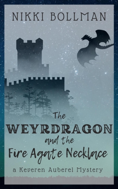 Weyrdragon and the Fire Agate Necklace