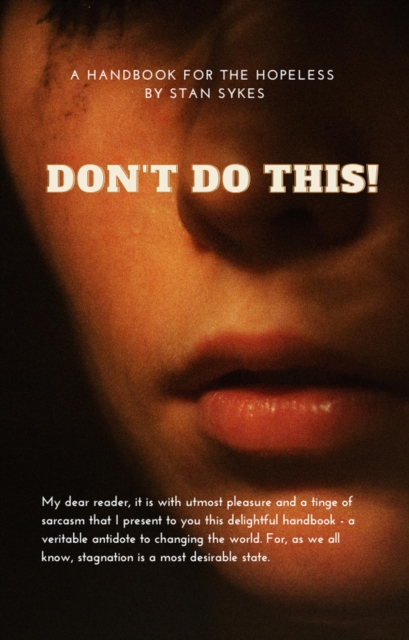 Don't Do This!