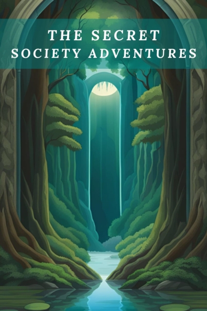 Secret Society Adventures