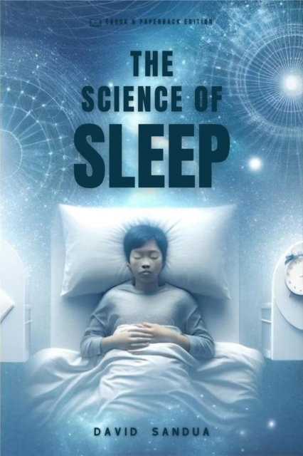 Science of Sleep