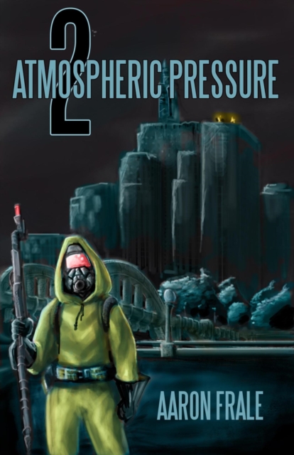 Atmospheric Pressure 2: The Rise of the Resistance