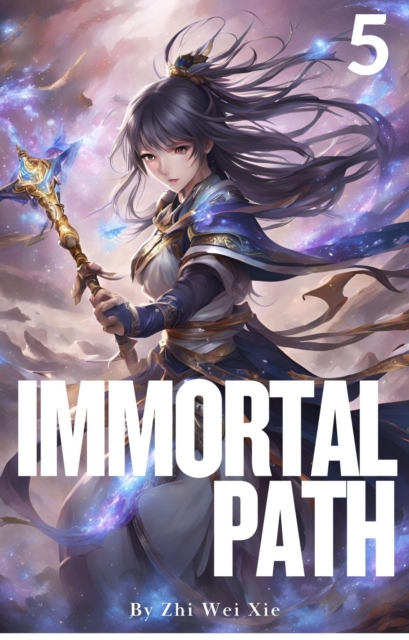 Immortal Path 5