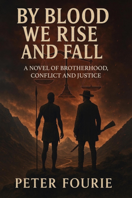 By Blood We Rise and Fall