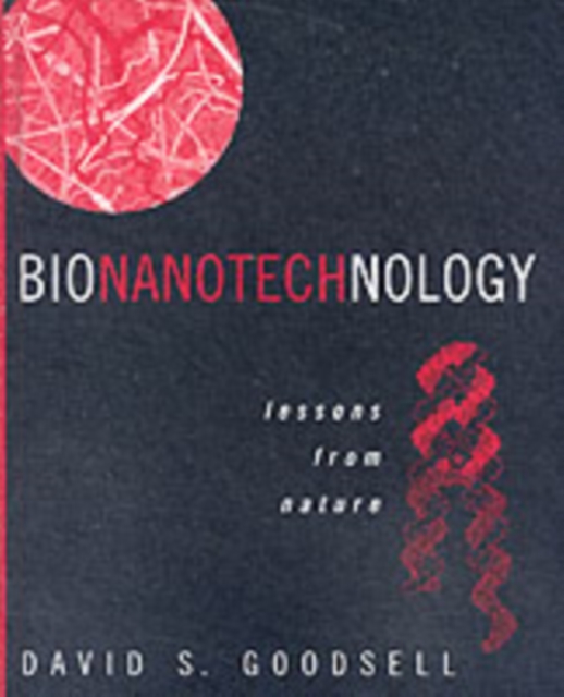 Bionanotechnology