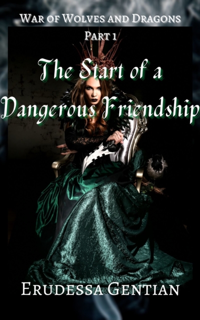 Start of a Dangerous Friendship