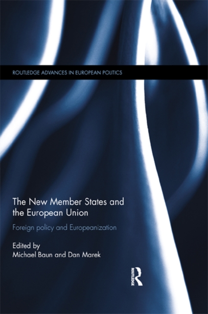 New Member States and the European Union