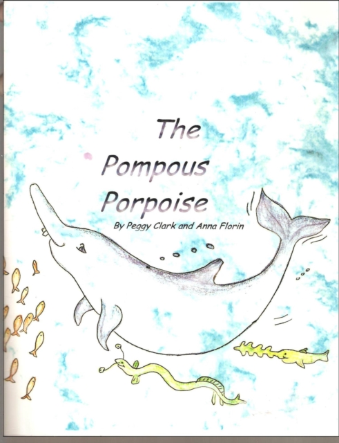 Pompous Porpoise