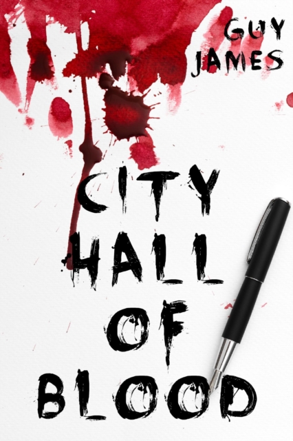 City Hall of Blood (Sven the Zombie Slayer, Book 2)