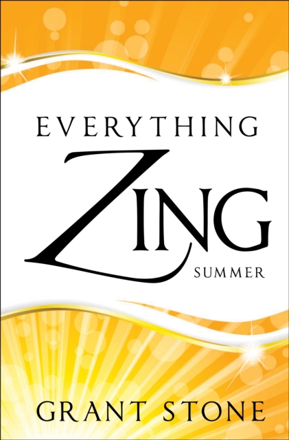 Everything Zing: Summer
